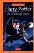 harry potter eta azkabango presoa-j.k. rowling-9788483318065 harry potter eta azkabango presoa-j.k. rowling-9788483318065