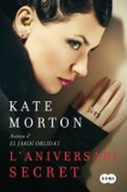 l aniversari secret-kate morton-9788483654965 l aniversari secret-kate morton-9788483654965