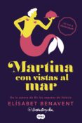 martina con vistas al mar (horizonte martina 1) (ebook)-elisabet benavent-9788483658765 martina con vistas al mar (horizonte martina 1) (ebook)-elisabet benavent-9788483658765