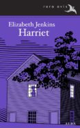 harriet (ebook)-elizabeth jenkins-9788484289265 harriet (ebook)-elizabeth jenkins-9788484289265