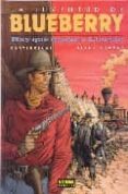 la juventud de blueberry nº 44: hay que matar a lincoln-colin wilson-françois corteggiani-9788484319665 la juventud de blueberry nº 44: hay que matar a lincoln-colin wilson-françois corteggiani-9788484319665