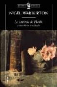 la caverna de platon y otras delicias de la filosofia-nigel warburton-9788484327165 la caverna de platon y otras delicias de la filosofia-nigel warburton-9788484327165