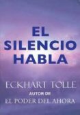 silencio habla, el (e-book) (ebook)-eckhart tolle-9788484453765 silencio habla, el (e-book) (ebook)-eckhart tolle-9788484453765