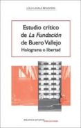 estudio critico de la fundacion de buero vallejo-lola lasala benavides-9788484654865 estudio critico de la fundacion de buero vallejo-lola lasala benavides-9788484654865