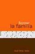repensar la familia-jose perez adan-9788484691365 repensar la familia-jose perez adan-9788484691365