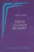 goethe y su vision del mundo-rudolf steiner-9788485370665 goethe y su vision del mundo-rudolf steiner-9788485370665