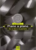 plano a plano de la idea a la pantalla (direccion 1)-steven d. katz-9788486702465 plano a plano de la idea a la pantalla (direccion 1)-steven d. katz-9788486702465
