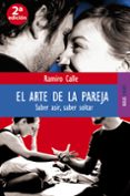 el arte de la pareja. saber asir, saber soltar-ramiro calle-9788489624665 el arte de la pareja. saber asir, saber soltar-ramiro calle-9788489624665