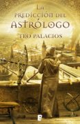 la predicción del astrólogo (ebook)-teo palacios-9788490191965 la predicción del astrólogo (ebook)-teo palacios-9788490191965