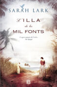 l'illa de les mil fonts (sèrie del carib 1) (ebook)-sarah lark-9788490194065 l'illa de les mil fonts (sèrie del carib 1) (ebook)-sarah lark-9788490194065