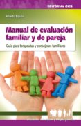 Descargar epub ebooks para iphone MANUAL DE EVALUACIÓN FAMILIAR Y DE PAREJA de ALBERTO ESPINA (Spanish Edition) 9788490237465 