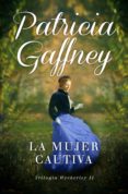 la mujer cautiva (wyckerley 2) (ebook)-patricia gaffney-9788490321065 la mujer cautiva (wyckerley 2) (ebook)-patricia gaffney-9788490321065