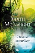 un amor maravilloso (trilogia siempre 2)-judith mcnaught-9788490706565 un amor maravilloso (trilogia siempre 2)-judith mcnaught-9788490706565