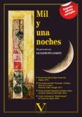 mil y una noches (4 vols.) (2ª ed. corregida) (premio nacional a la mejor traduccion españa 2017)-9788490746165 mil y una noches (4 vols.) (2ª ed. corregida) (premio nacional a la mejor traduccion españa 2017)-9788490746165