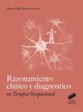 razonamiento clínico y diagnóstico en terapia ocupacional-miguel angel talavera valverde-9788490772065 razonamiento clínico y diagnóstico en terapia ocupacional-miguel angel talavera valverde-9788490772065