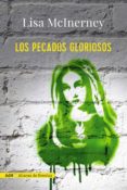 los pecados gloriosos-lisa mcinerney-9788491044765 los pecados gloriosos-lisa mcinerney-9788491044765
