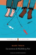 las aventuras de huckleberry finn (los mejores clásicos) (ebook)-mark twain-9788491052265 las aventuras de huckleberry finn (los mejores clásicos) (ebook)-mark twain-9788491052265