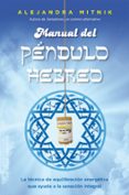 manual del pendulo hebreo-alejandra mitnik fischman-9788491112365 manual del pendulo hebreo-alejandra mitnik fischman-9788491112365