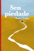 sen piedade (ebook)-pedro feijoo-9788491213765 sen piedade (ebook)-pedro feijoo-9788491213765