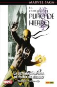 el inmortal puño de hierro 1. la última historia de puño de hierr o-9788491675365 el inmortal puño de hierro 1. la última historia de puño de hierr o-9788491675365