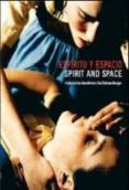 espiritu y espacio; spirit and space: coleccion sandretto re reba udengo-9788492441365 espiritu y espacio; spirit and space: coleccion sandretto re reba udengo-9788492441365