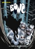 bone nº 6: la cueva del anciano-jeff smith-9788492769865 bone nº 6: la cueva del anciano-jeff smith-9788492769865
