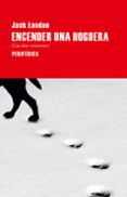 encender una hoguera-jack london-9788492865765 encender una hoguera-jack london-9788492865765