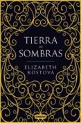 tierra de sombras-elizabeth kostova-9788492915965 tierra de sombras-elizabeth kostova-9788492915965