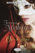 ojos de angel-teresa medeiros-9788492916665 ojos de angel-teresa medeiros-9788492916665