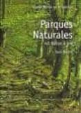 parques naturales: 40 rutas a pie (euskal herria en el bolsillo)-ibon martin-9788493557065 parques naturales: 40 rutas a pie (euskal herria en el bolsillo)-ibon martin-9788493557065