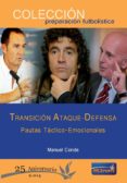 transicion ataque - defensa-manuel conde-9788493724665 transicion ataque - defensa-manuel conde-9788493724665