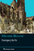europa y la fe-hilaire belloc-9788493778965 europa y la fe-hilaire belloc-9788493778965