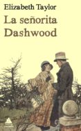 la señorita dashwood-elizabeth taylor-9788493859565 la señorita dashwood-elizabeth taylor-9788493859565