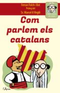 com parlem els catalans-ferran folch i bot-9788494509865 com parlem els catalans-ferran folch i bot-9788494509865