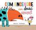 com encendre un drac apagat-didier levy-9788494650765 com encendre un drac apagat-didier levy-9788494650765