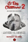 el rey chatarrero 2-valen bailon-raul gimeno-9788494704765 el rey chatarrero 2-valen bailon-raul gimeno-9788494704765