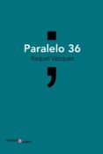 Paralelo 36-9501901-otro-formato