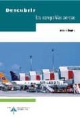 descubrir las compañias aereas-arturo benito-9788495135865 descubrir las compañias aereas-arturo benito-9788495135865