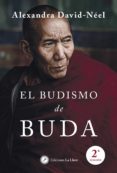 el budismo del buda-alexandra david-neel-9788495496065 el budismo del buda-alexandra david-neel-9788495496065
