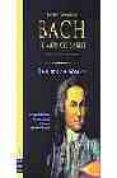johann sebastian bach: el musico sabio de la juventud creadora (2 vols.)-christoph wolff-9788495601865 johann sebastian bach: el musico sabio de la juventud creadora (2 vols.)-christoph wolff-9788495601865