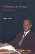 voluntad de verdad para leer a zubiri-diego gracia-9788495840165 voluntad de verdad para leer a zubiri-diego gracia-9788495840165