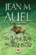 las llanuras del transito (hijos de la tierra nº 4)-jean m. auel-9788496231665 las llanuras del transito (hijos de la tierra nº 4)-jean m. auel-9788496231665