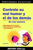 controle su mal humor y el de los demas: en una semana-sandi mann-9788496426665 controle su mal humor y el de los demas: en una semana-sandi mann-9788496426665