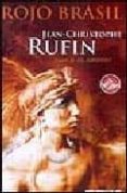 rojo brasil-jean-christophe rufin-9788496581265 rojo brasil-jean-christophe rufin-9788496581265