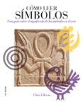 como leer simbolos-clare gibson-9788496669765 como leer simbolos-clare gibson-9788496669765