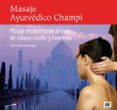 masaje ayurvedico champi-cesar tejedor-9788496699465 masaje ayurvedico champi-cesar tejedor-9788496699465