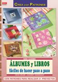 albumes y libros faciles de hacer paso a paso-uschi heller-9788496777965 albumes y libros faciles de hacer paso a paso-uschi heller-9788496777965
