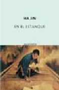 en el estanque-ha jin-9788497110365 en el estanque-ha jin-9788497110365