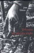 el hombre que plantaba arboles-jean giono-9788497163965 el hombre que plantaba arboles-jean giono-9788497163965