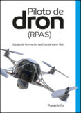 pilotos de dron (rpas)-david virues ortega-jose antonio garcia-cabañas-9788497324465 pilotos de dron (rpas)-david virues ortega-jose antonio garcia-cabañas-9788497324465